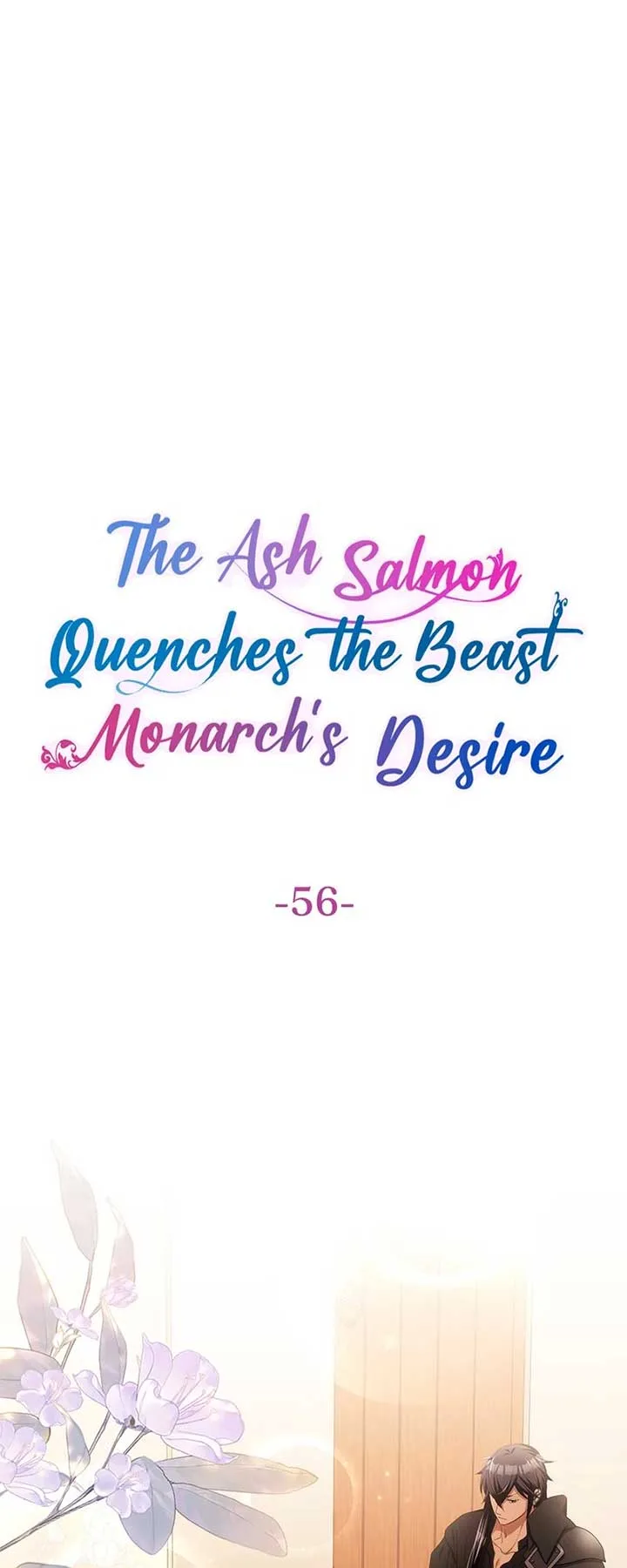 The Ash Salmon Quenches the Beast Monarch’s Desire Chapter 56 page 2