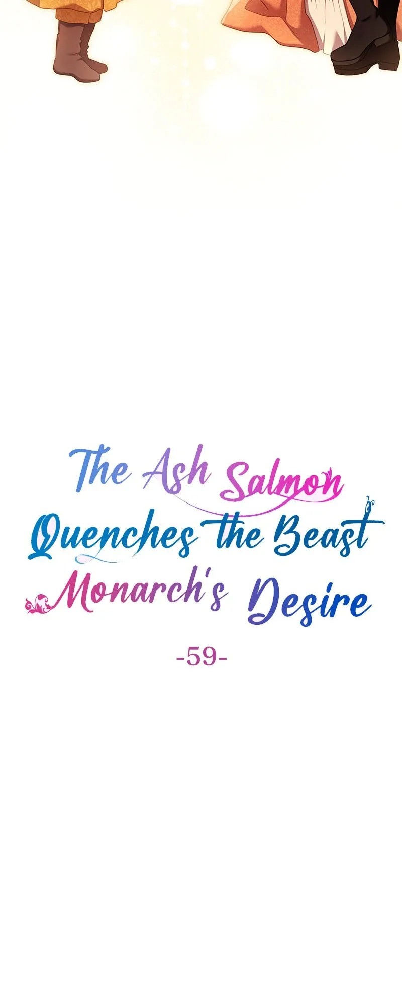 The Ash Salmon Quenches the Beast Monarch’s Desire Chapter 59 page 3