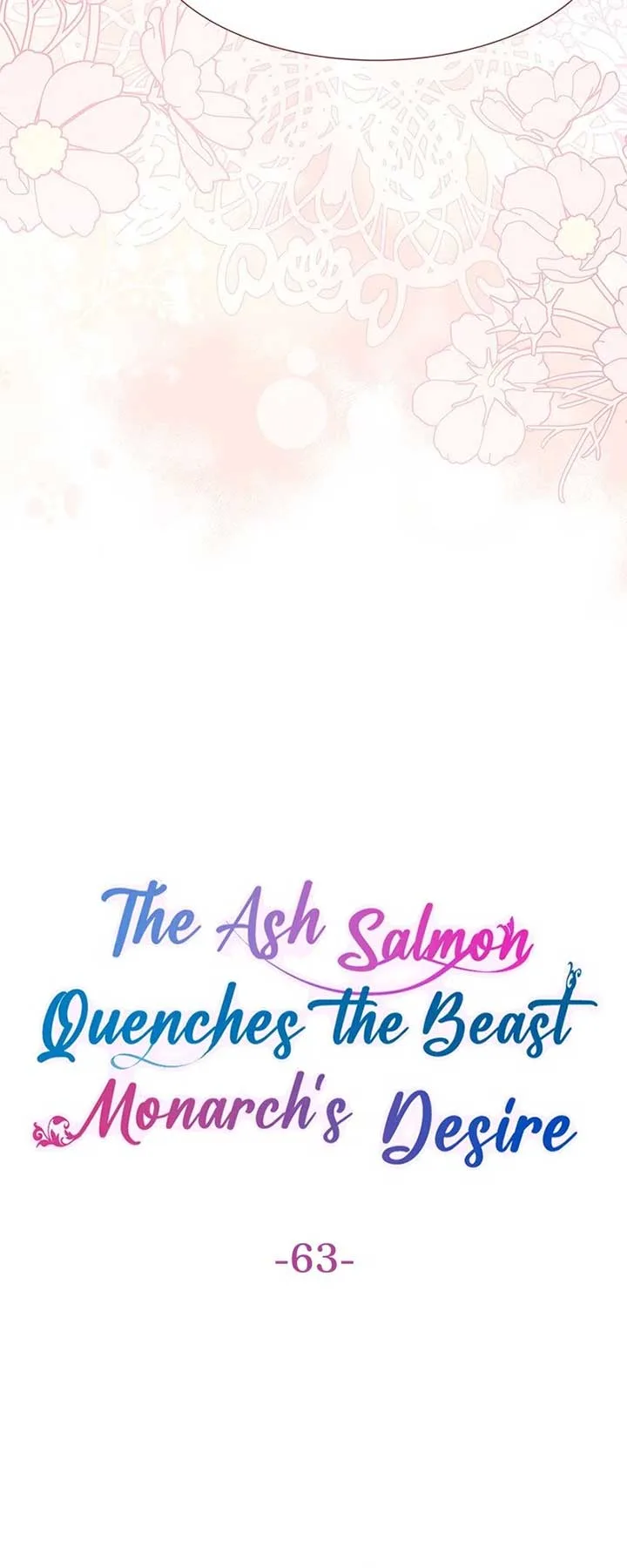 The Ash Salmon Quenches the Beast Monarch’s Desire Chapter 63 page 4