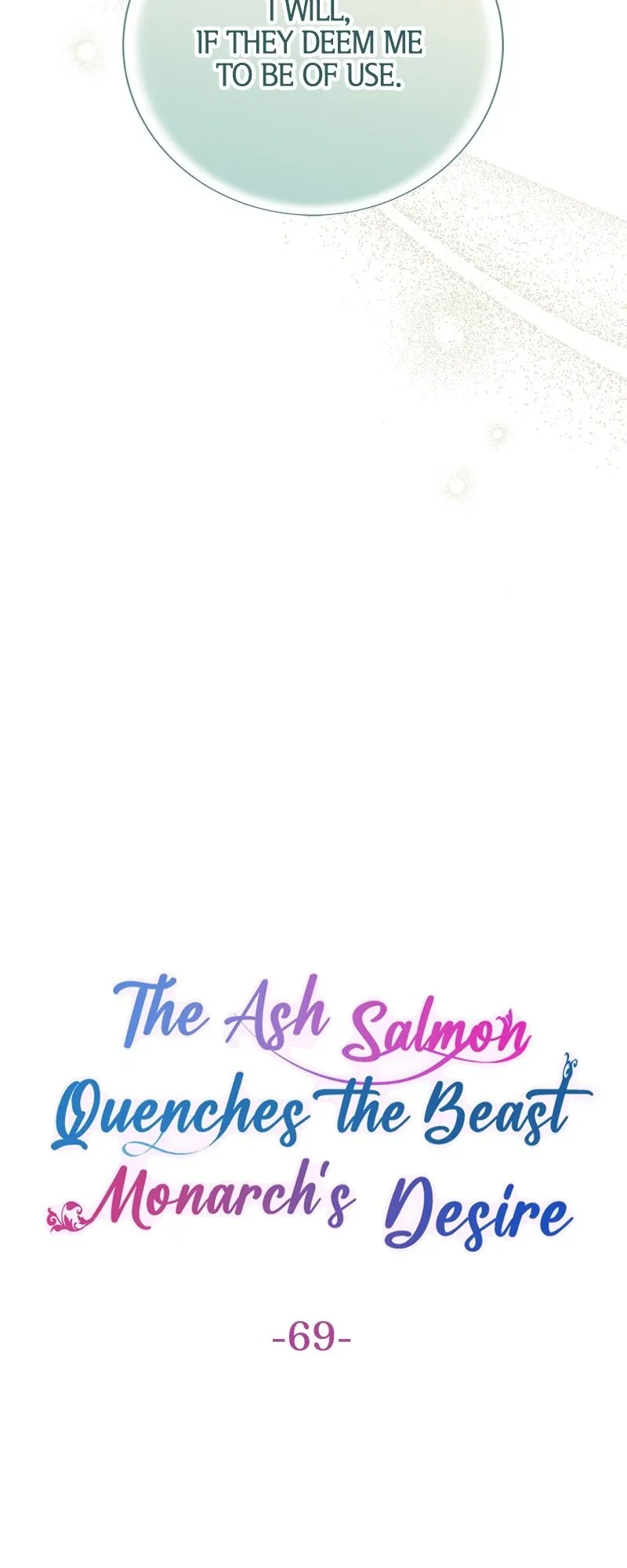 The Ash Salmon Quenches the Beast Monarch’s Desire Chapter 69 page 5