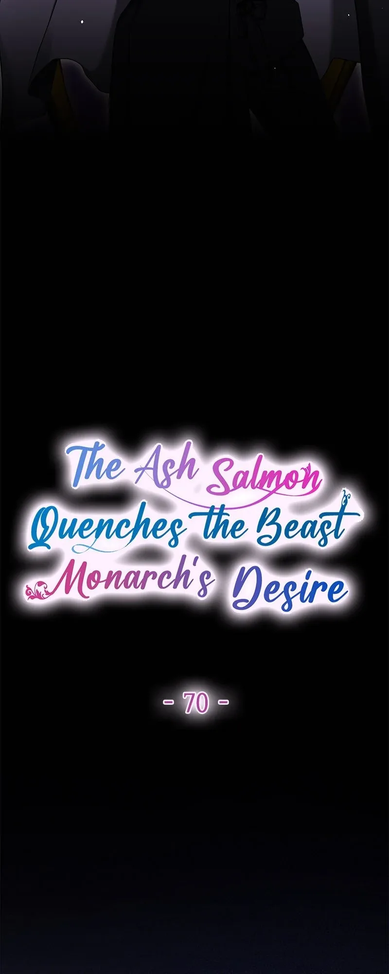 The Ash Salmon Quenches the Beast Monarch’s Desire Chapter 70 page 4