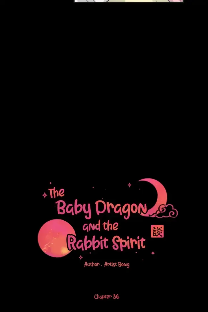 The Baby Dragon and the Rabbit Spirit Chapter 36 page 6