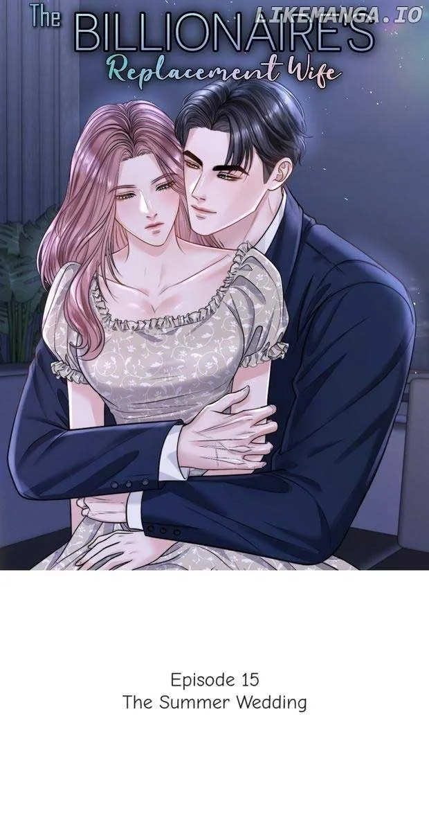The Billionaire’s Replacement Wife Chapter 15 page 2