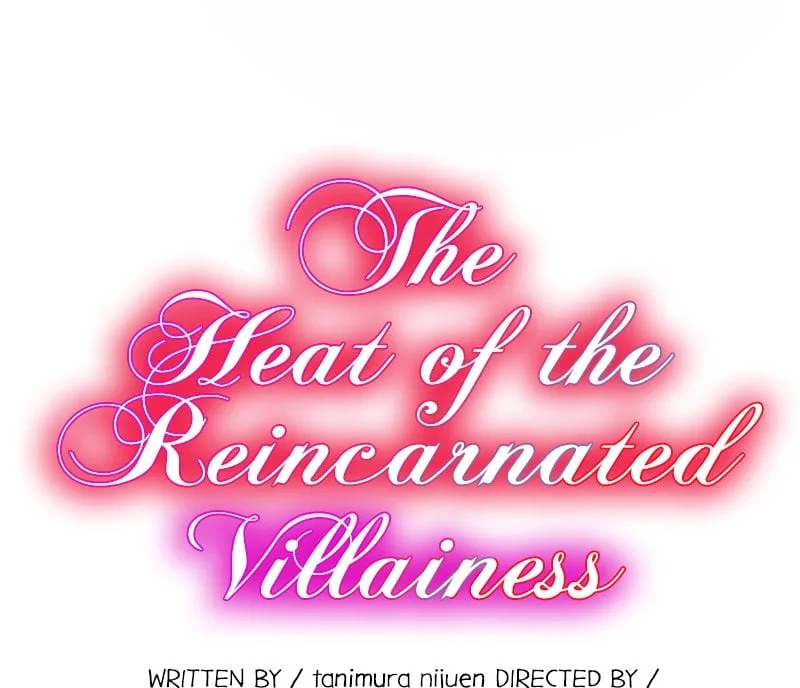 The Heat of the Reincarnated Villainess Chapter 26 page 6