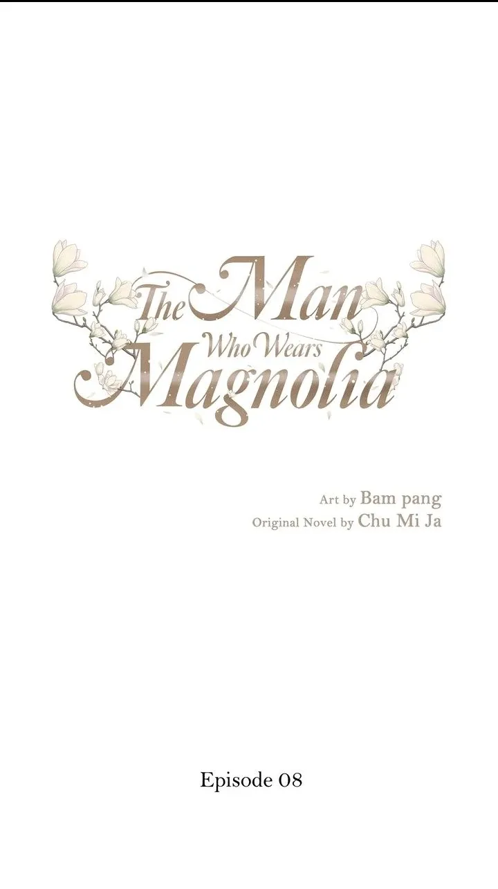 The Man Who Wears Magnolia Chapter 8 page 2
