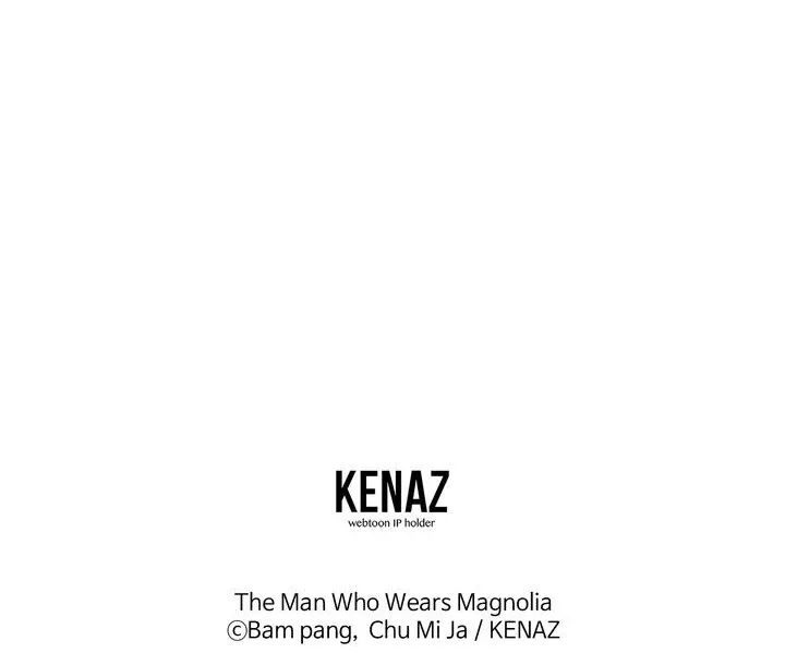 The Man Who Wears Magnolia Chapter 11 page 104