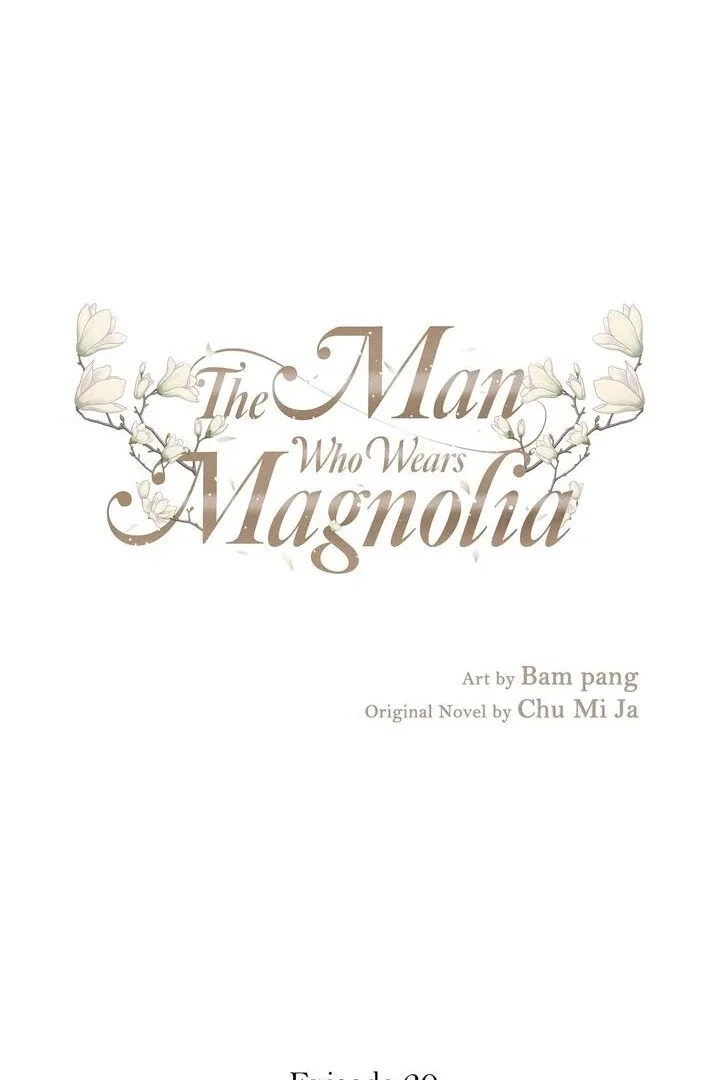 The Man Who Wears Magnolia Chapter 20 page 2