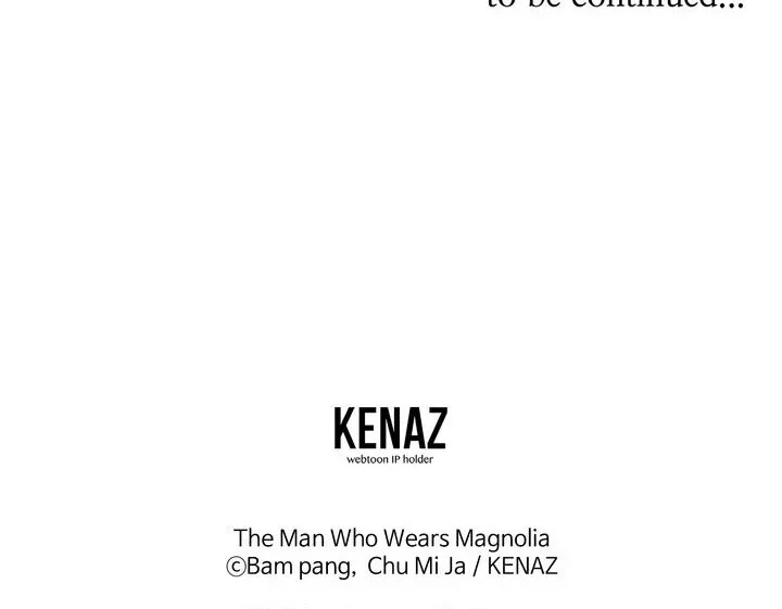 The Man Who Wears Magnolia Chapter 18 page 113