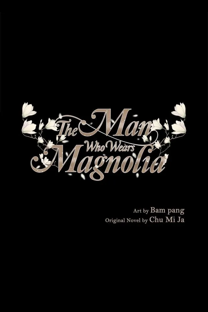 The Man Who Wears Magnolia Chapter 26 page 2