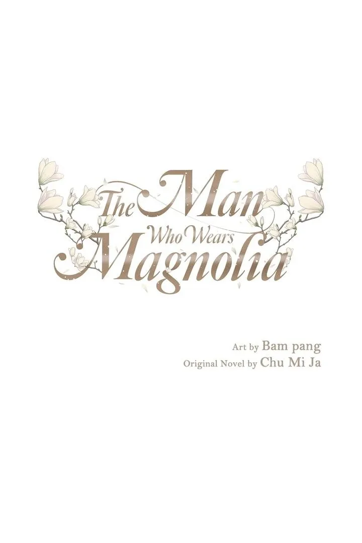 The Man Who Wears Magnolia Chapter 25 page 2
