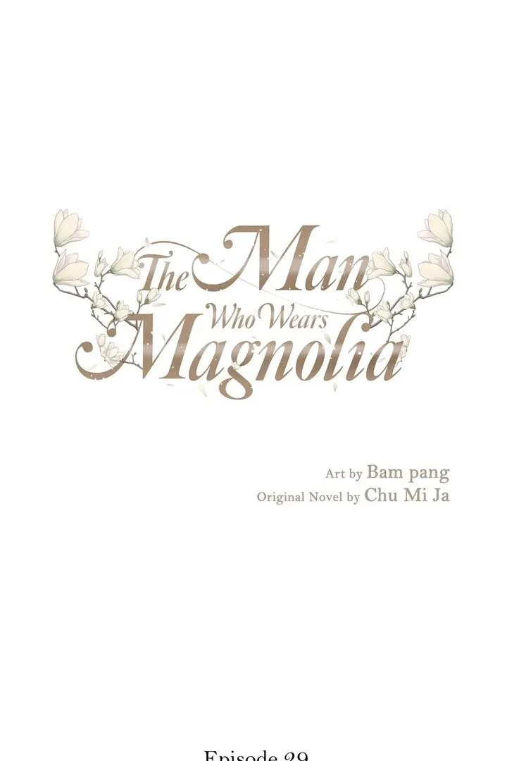The Man Who Wears Magnolia Chapter 29 page 2