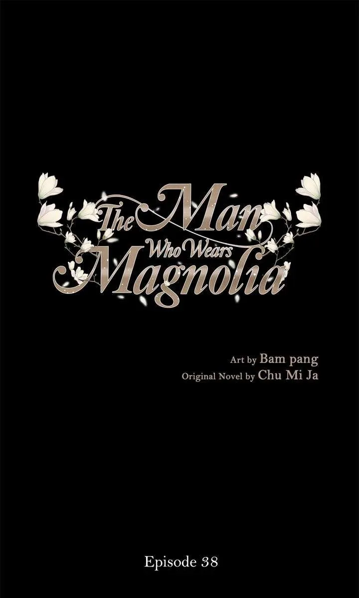 The Man Who Wears Magnolia Chapter 38 page 2