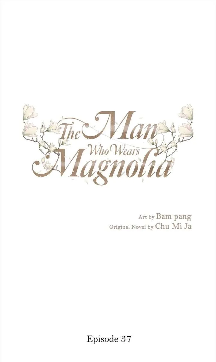 The Man Who Wears Magnolia Chapter 37 page 2