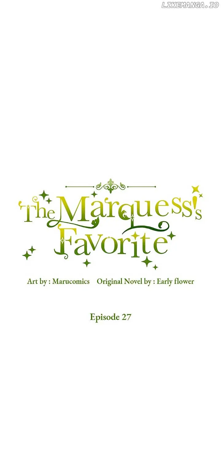 The Marquis Is Only Kind to Her Chapter 27 page 11