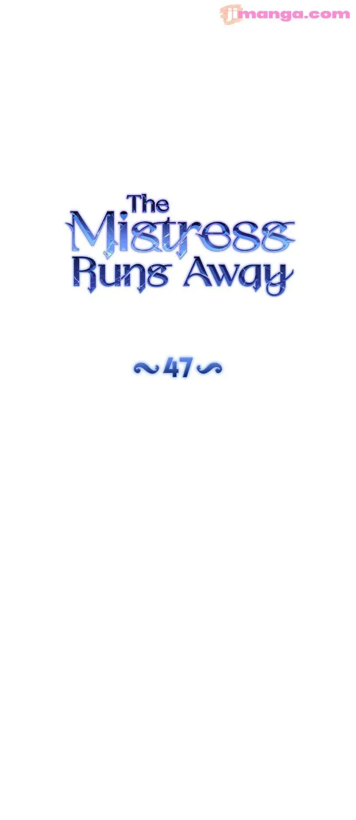 The Mistress Runs Away Chapter 47 page 4
