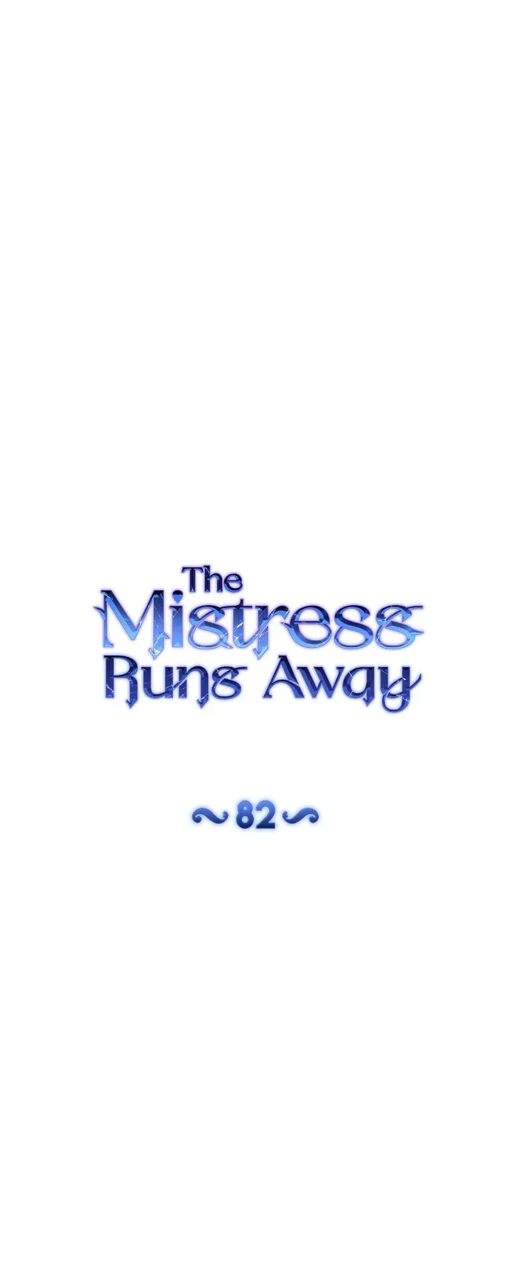 The Mistress Runs Away Chapter 82 page 7
