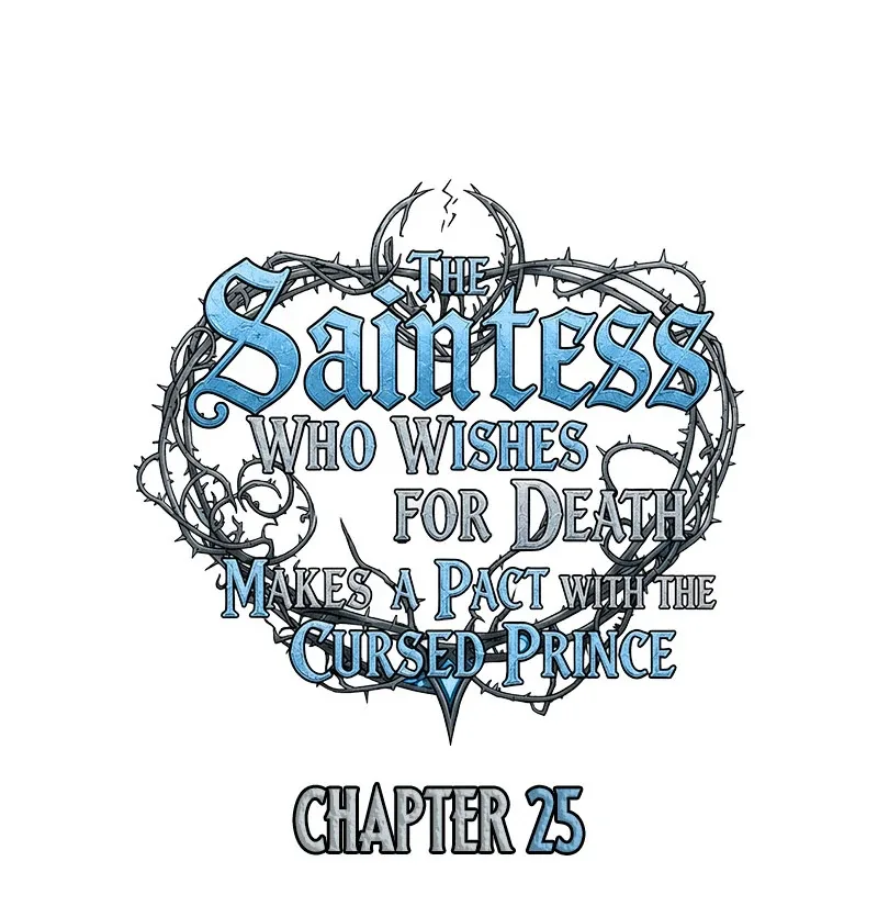 The Saint Who Wishes for Death Makes a Pact with the Cursed Prince Chapter 25 page 14