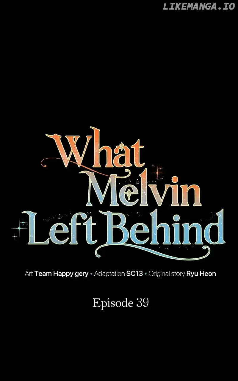 The Things Melvin Left Behind for Them Chapter 39 page 2