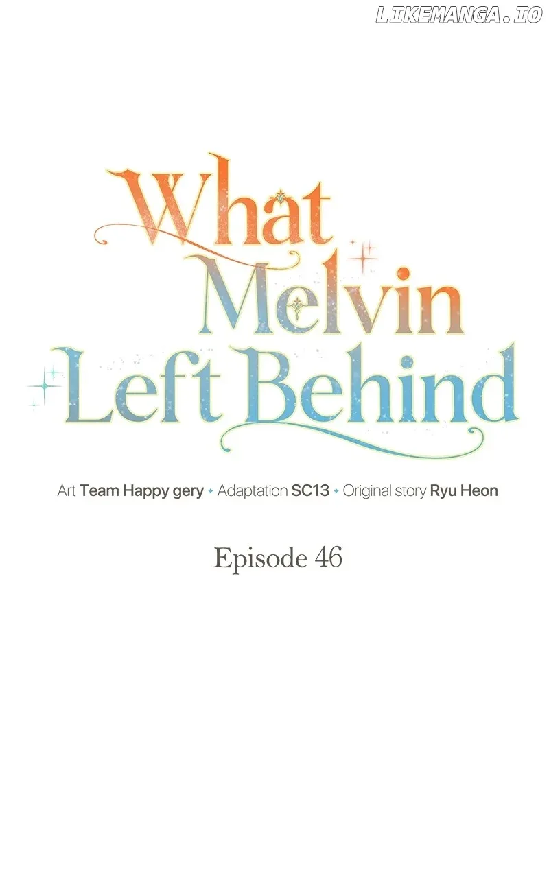 The Things Melvin Left Behind for Them Chapter 46 page 59