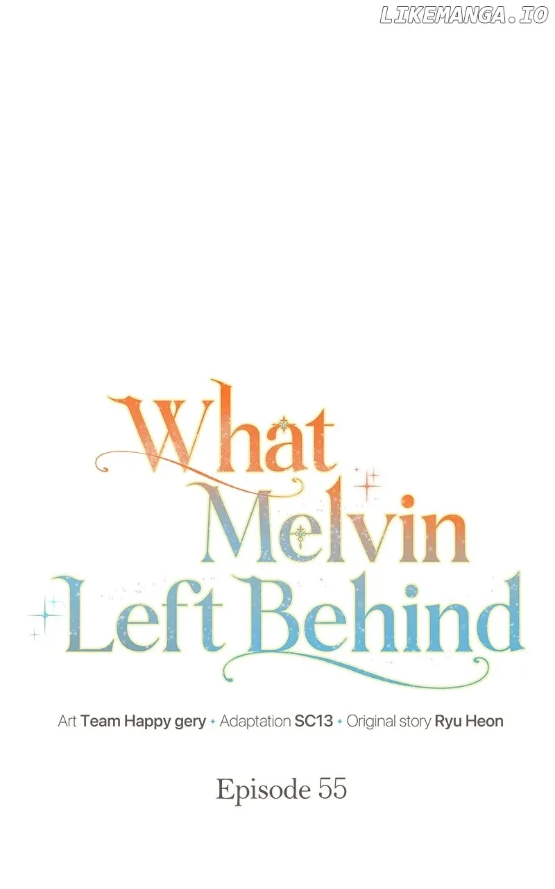 The Things Melvin Left Behind for Them Chapter 55 page 49