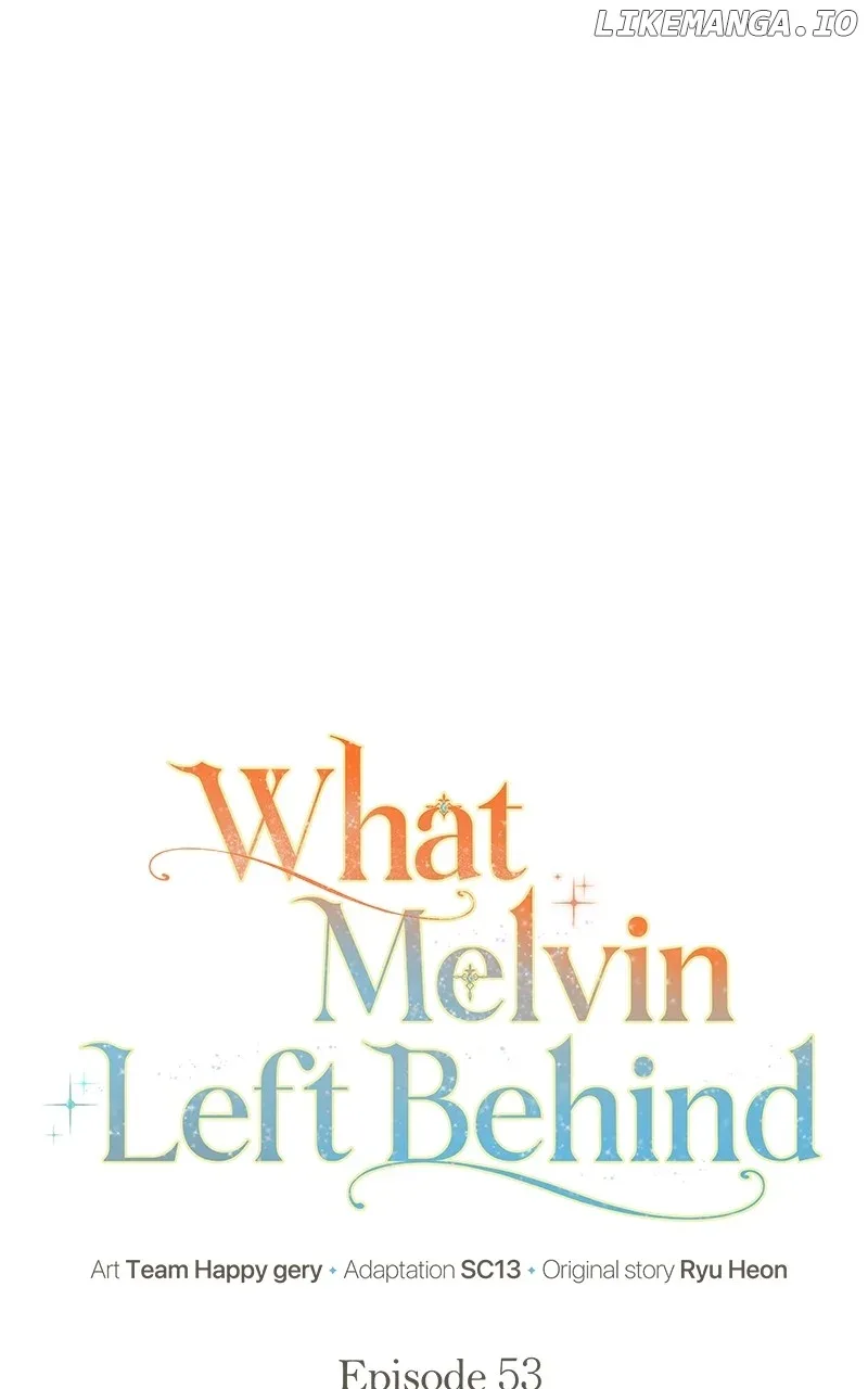 The Things Melvin Left Behind for Them Chapter 53 page 30