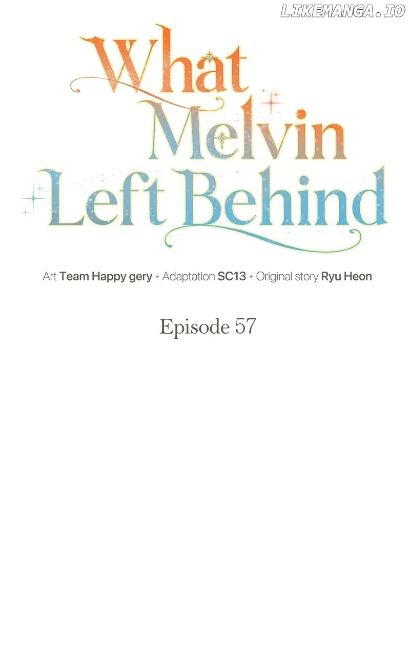 The Things Melvin Left Behind for Them Chapter 57 page 47