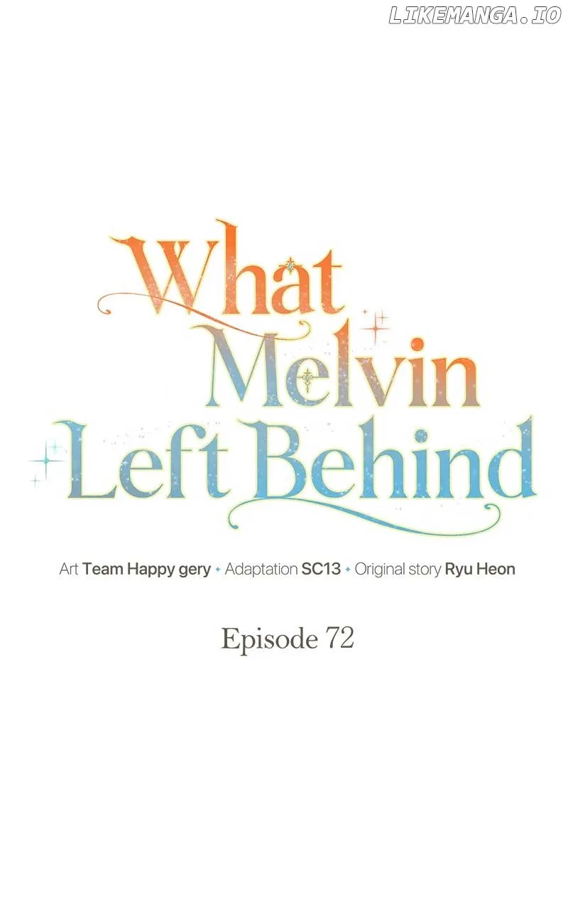 The Things Melvin Left Behind for Them Chapter 72 page 2