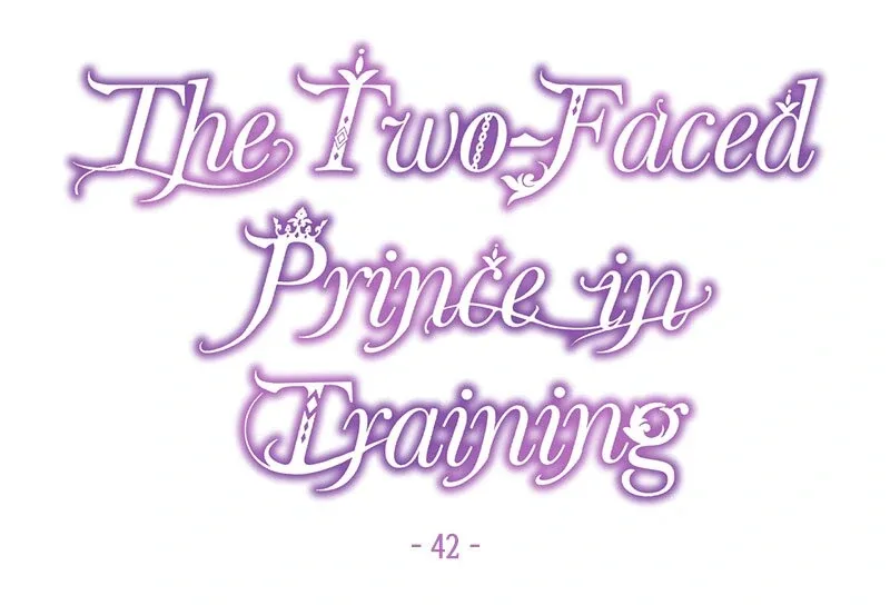 The Two-Faced Prince in Training Chapter 42 page 10
