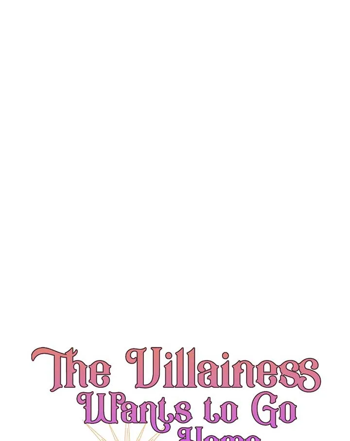 The Villainess Wants To Go Home Chapter 59 page 73