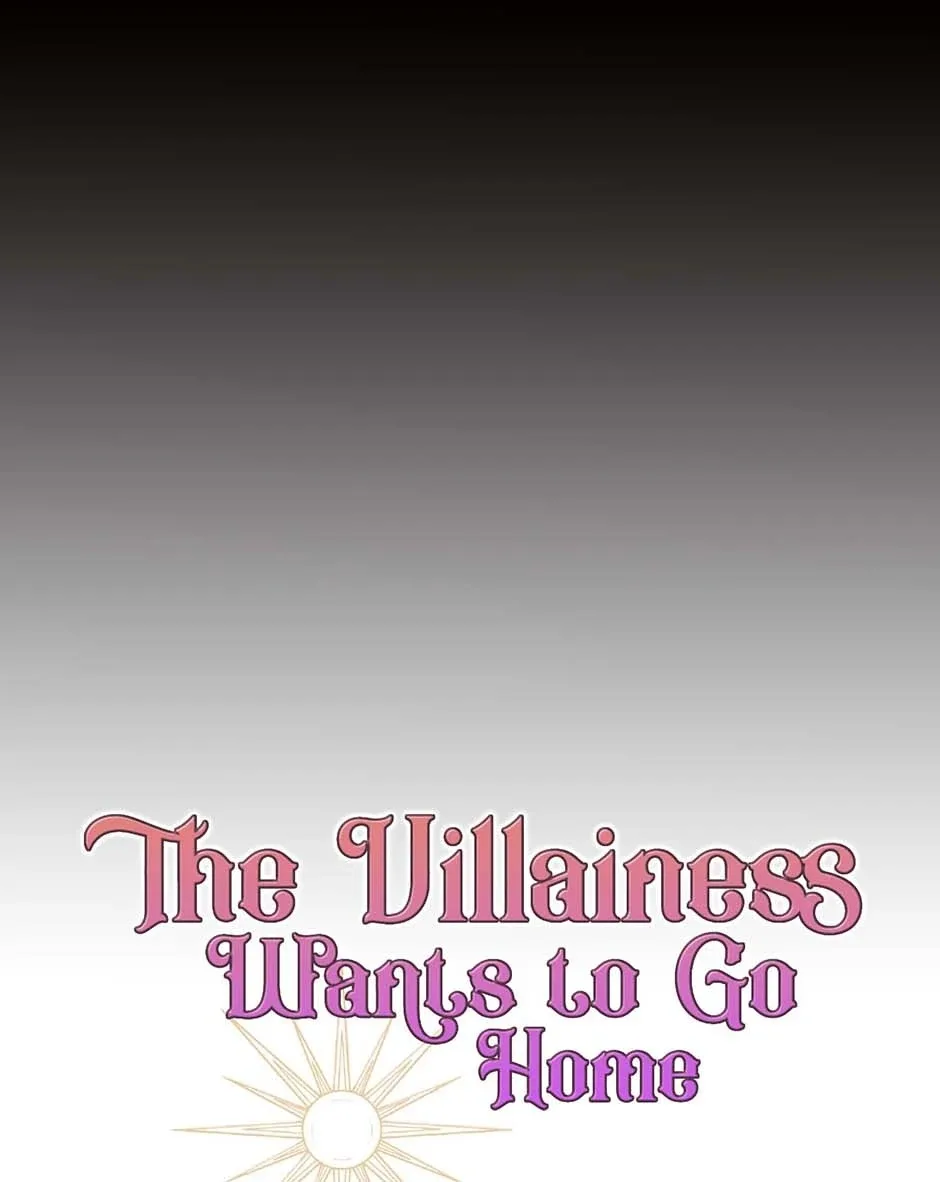 The Villainess Wants To Go Home Chapter 75 page 73