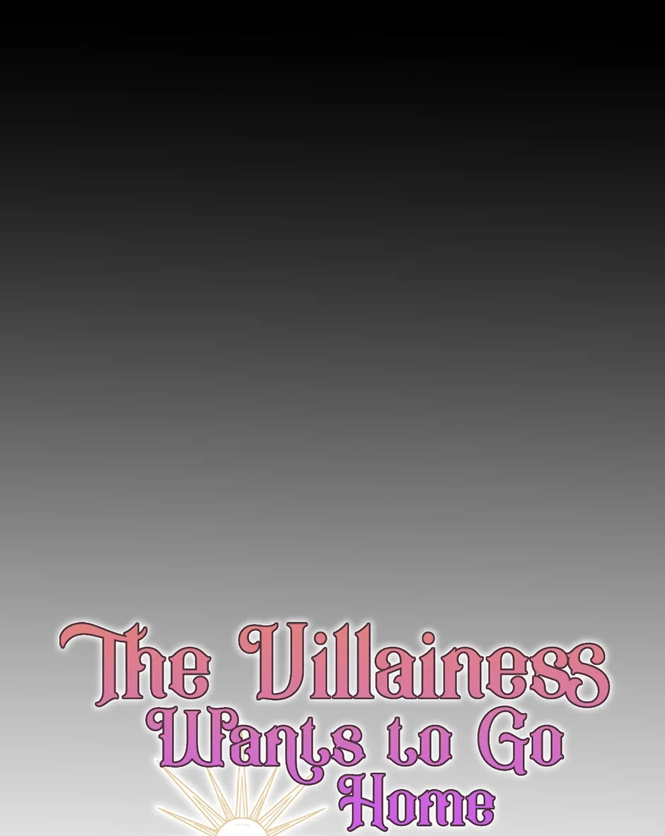 The Villainess Wants To Go Home Chapter 78 page 82