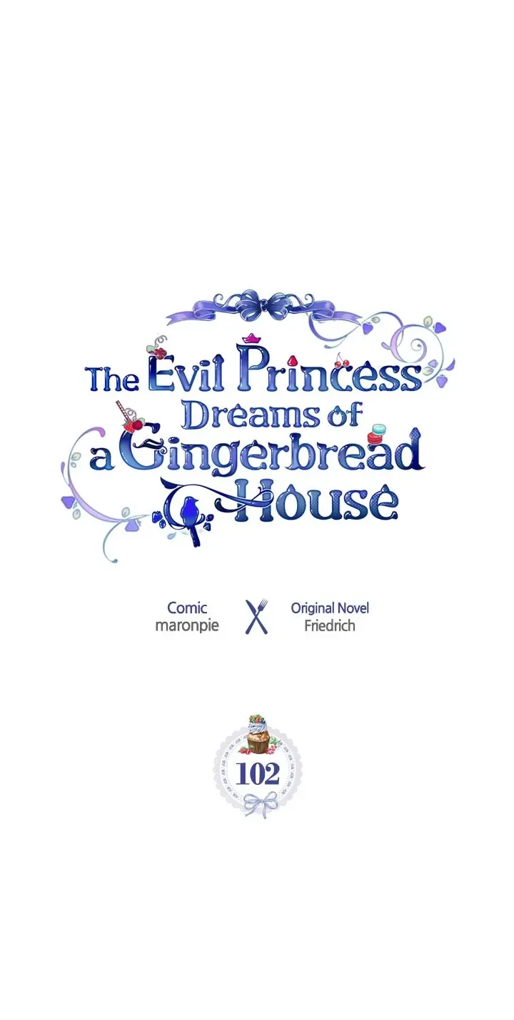 The Villainous Princess Wants to Live in a Gingerbread House Chapter 102 page 2
