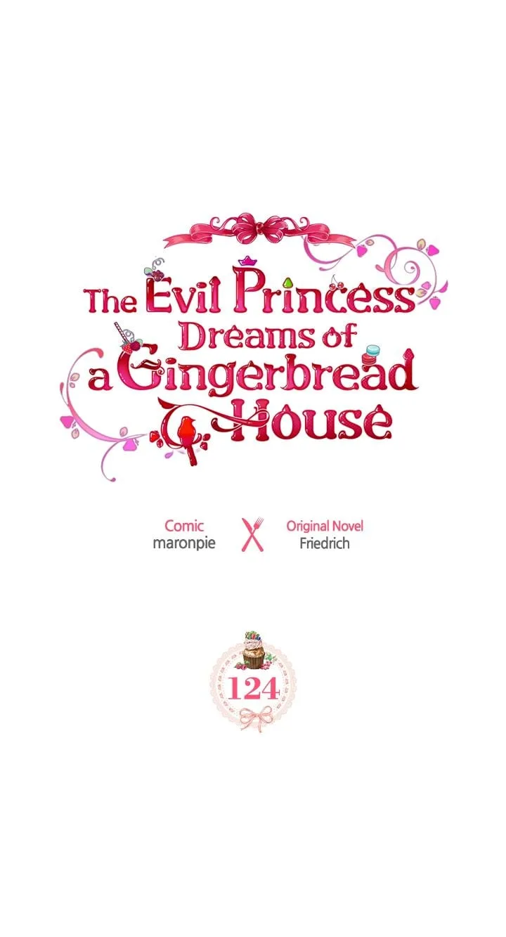 The Villainous Princess Wants to Live in a Gingerbread House Chapter 124 page 2
