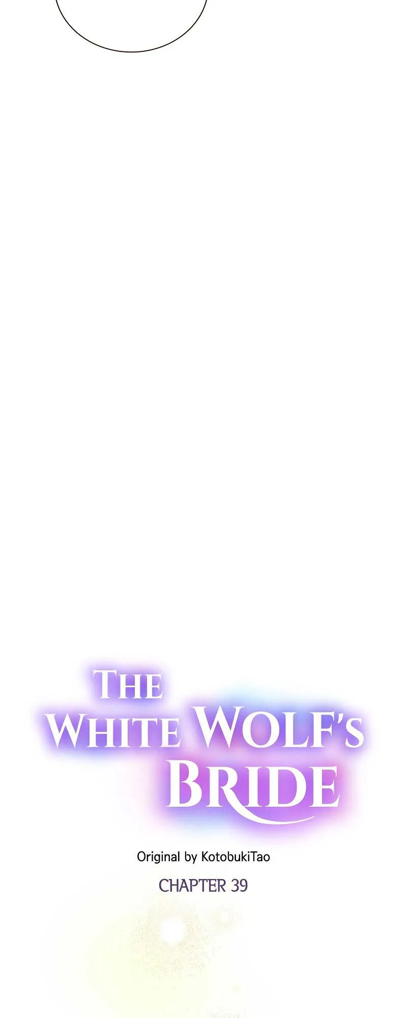 The White Wolf’s Bride Chapter 39 page 6