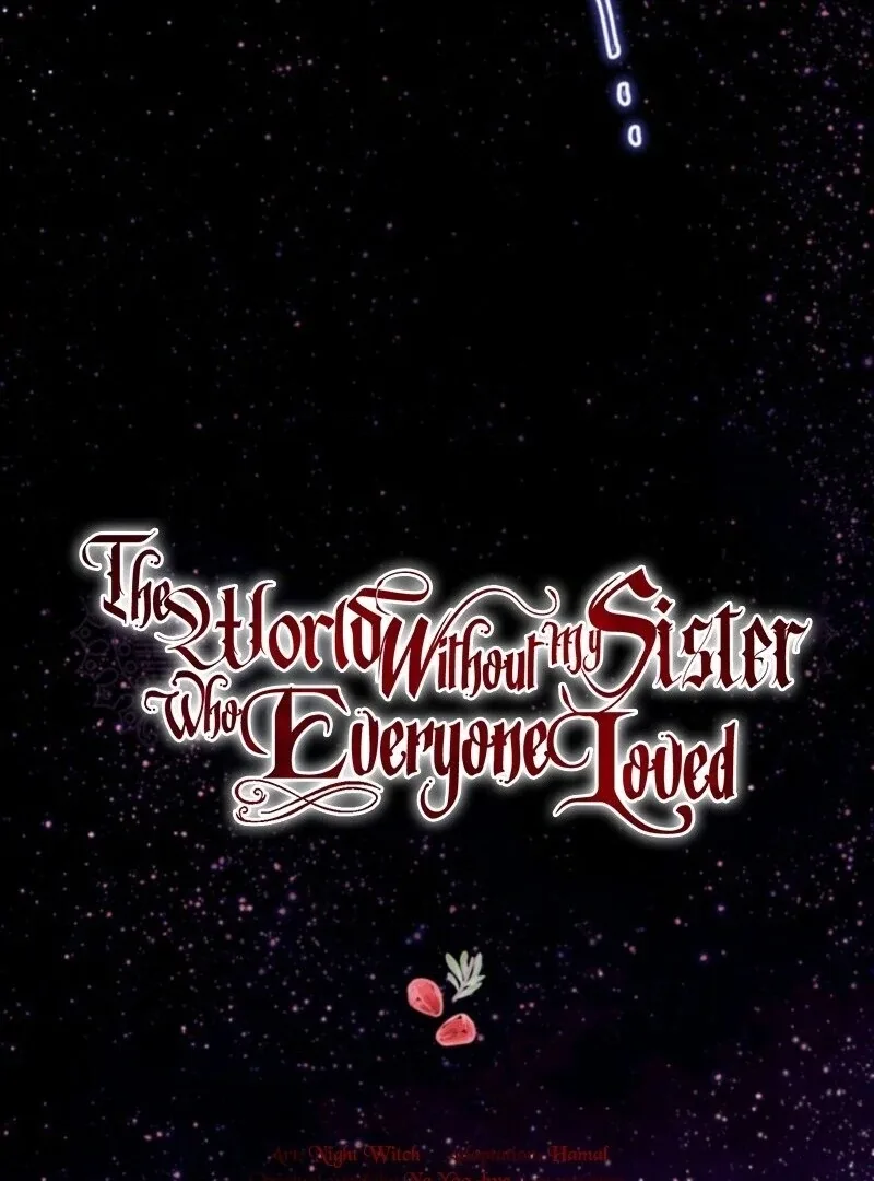The World Without My Sister Who Everyone Loved Chapter 85 page 21