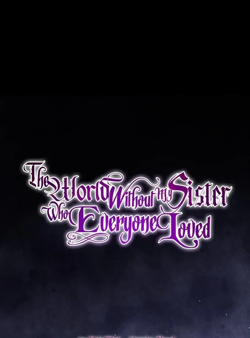 The World Without My Sister Who Everyone Loved Chapter 88 page 18