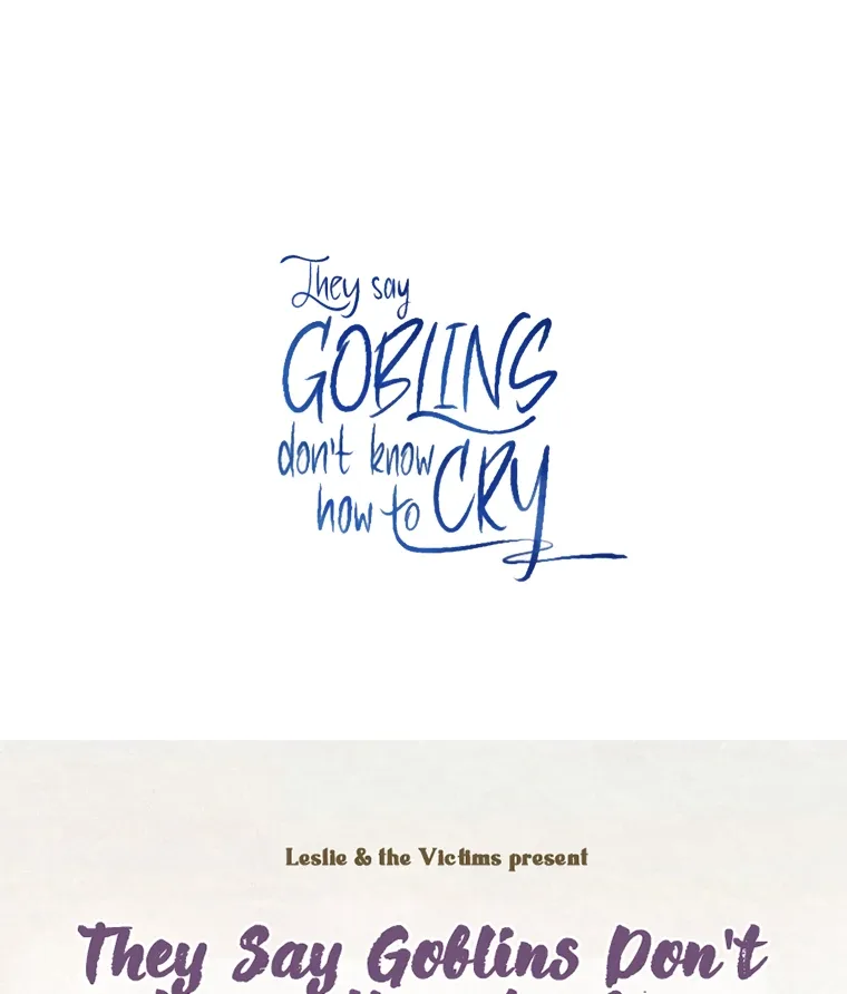 They Say Goblins Don’t Know How to Cry Chapter 12 page 101