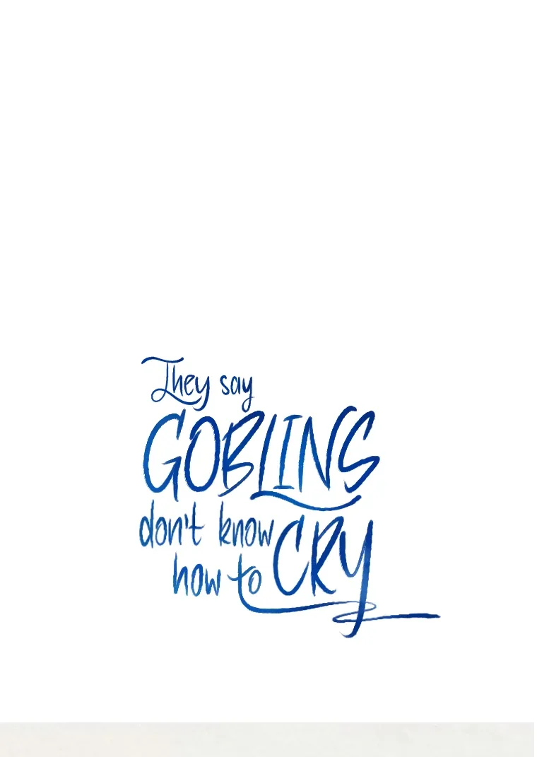 They Say Goblins Don’t Know How to Cry Chapter 14 page 102