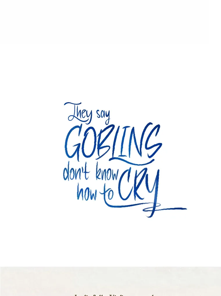 They Say Goblins Don’t Know How to Cry Chapter 7 page 82