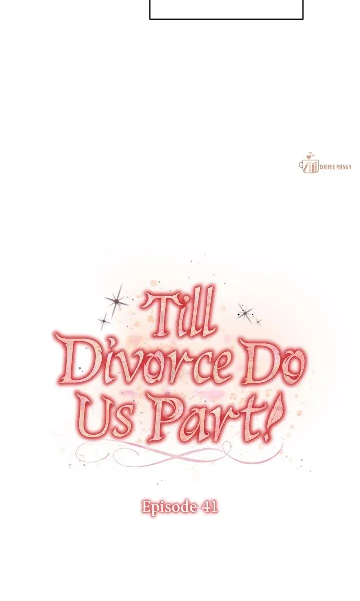 Till Divorce Do Us Part! Chapter 41 page 35