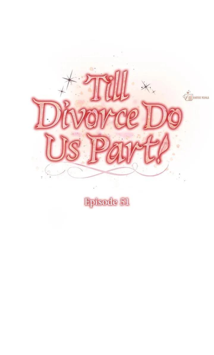 Till Divorce Do Us Part! Chapter 51 page 18