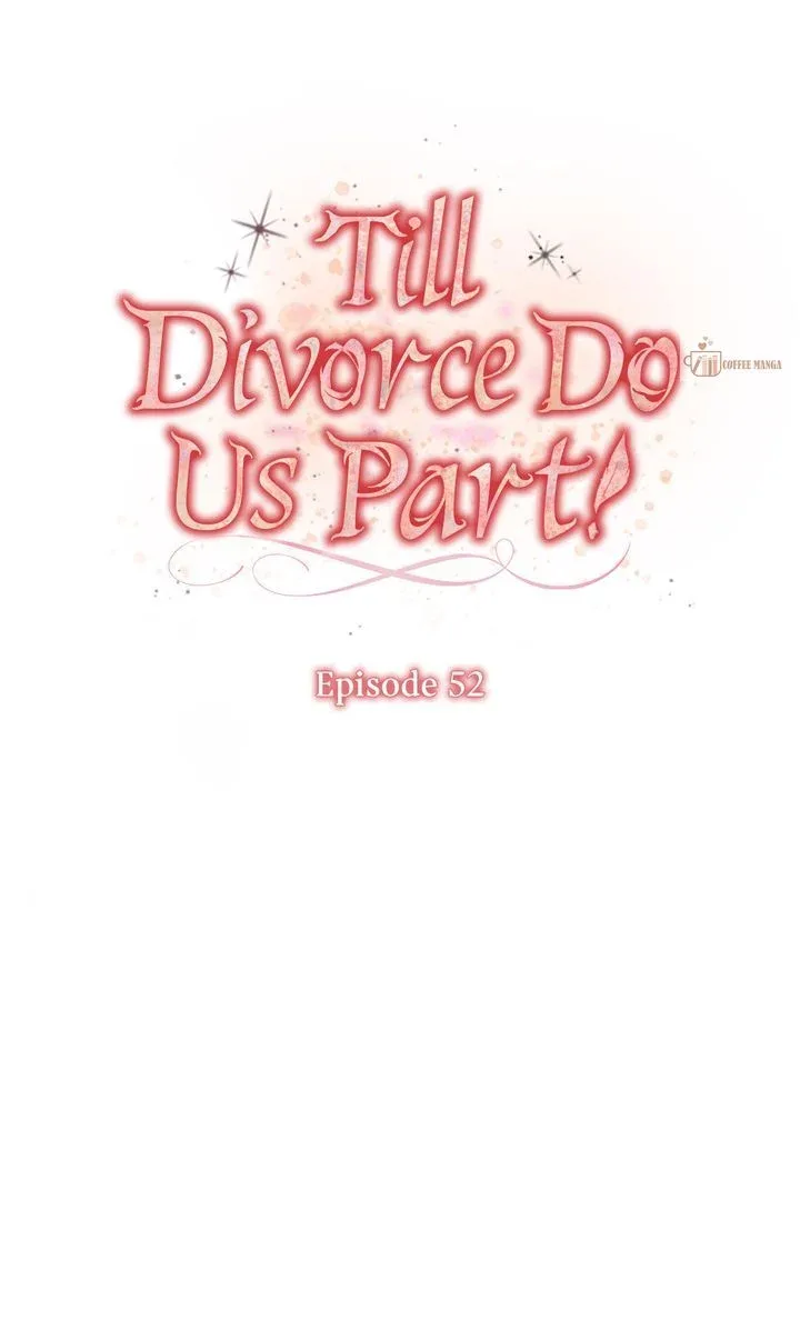 Till Divorce Do Us Part! Chapter 52 page 24