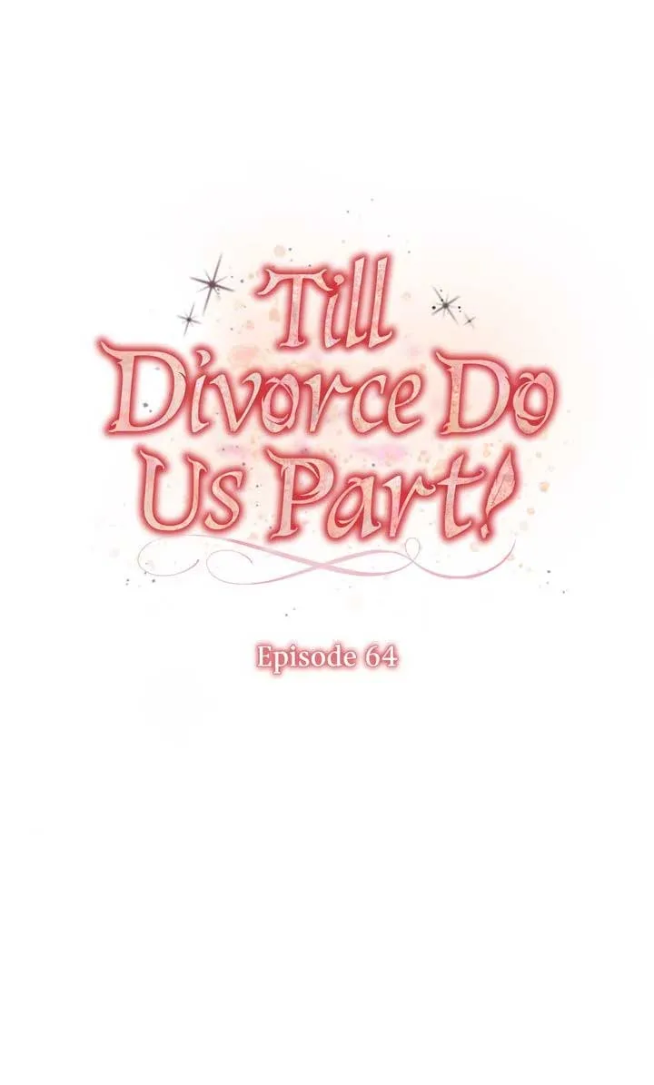 Till Divorce Do Us Part! Chapter 64 page 2