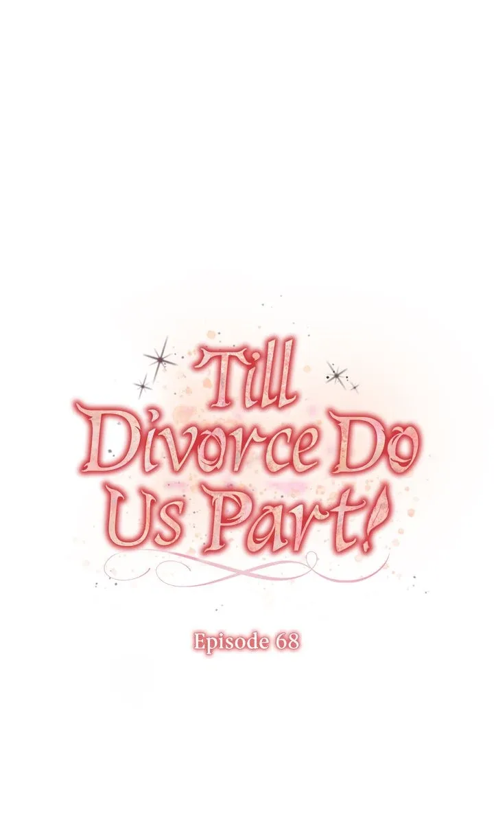 Till Divorce Do Us Part! Chapter 68 page 12