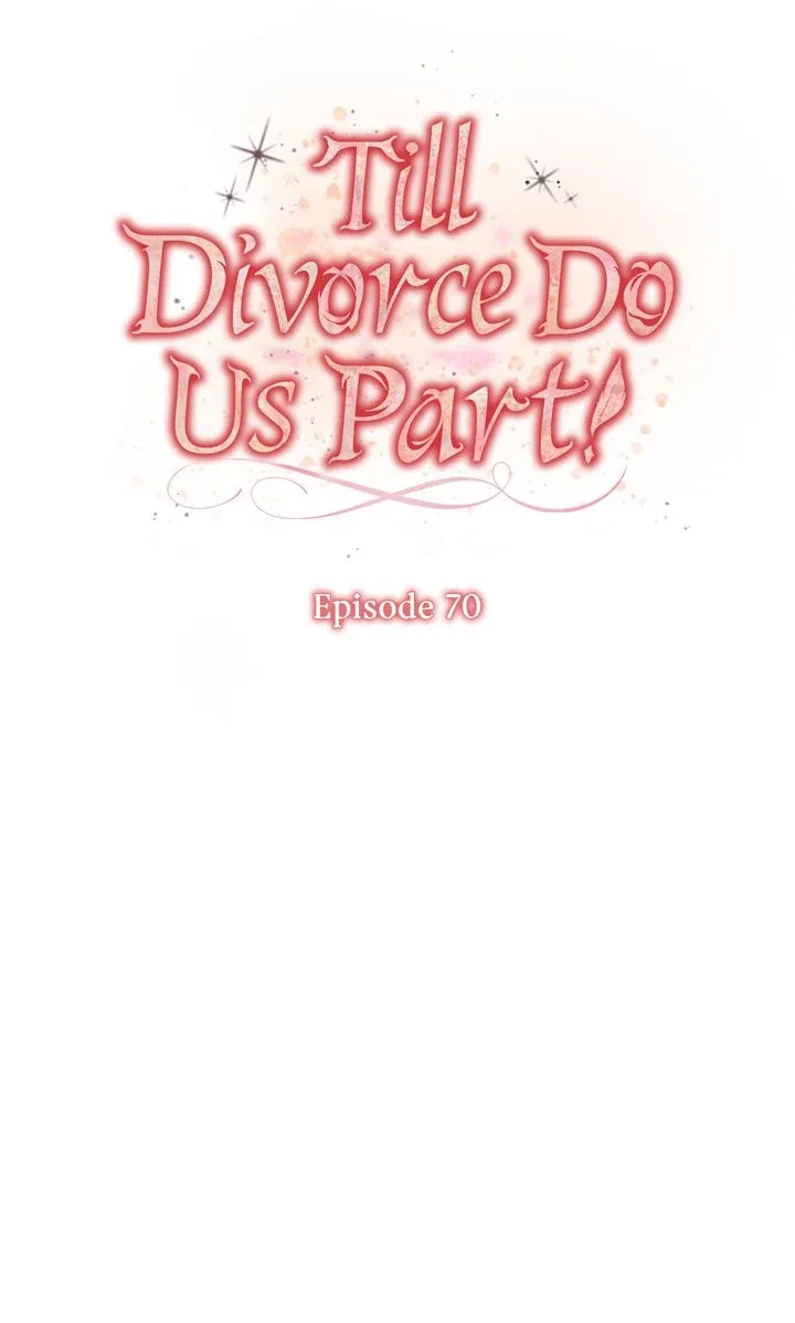 Till Divorce Do Us Part! Chapter 70 page 17