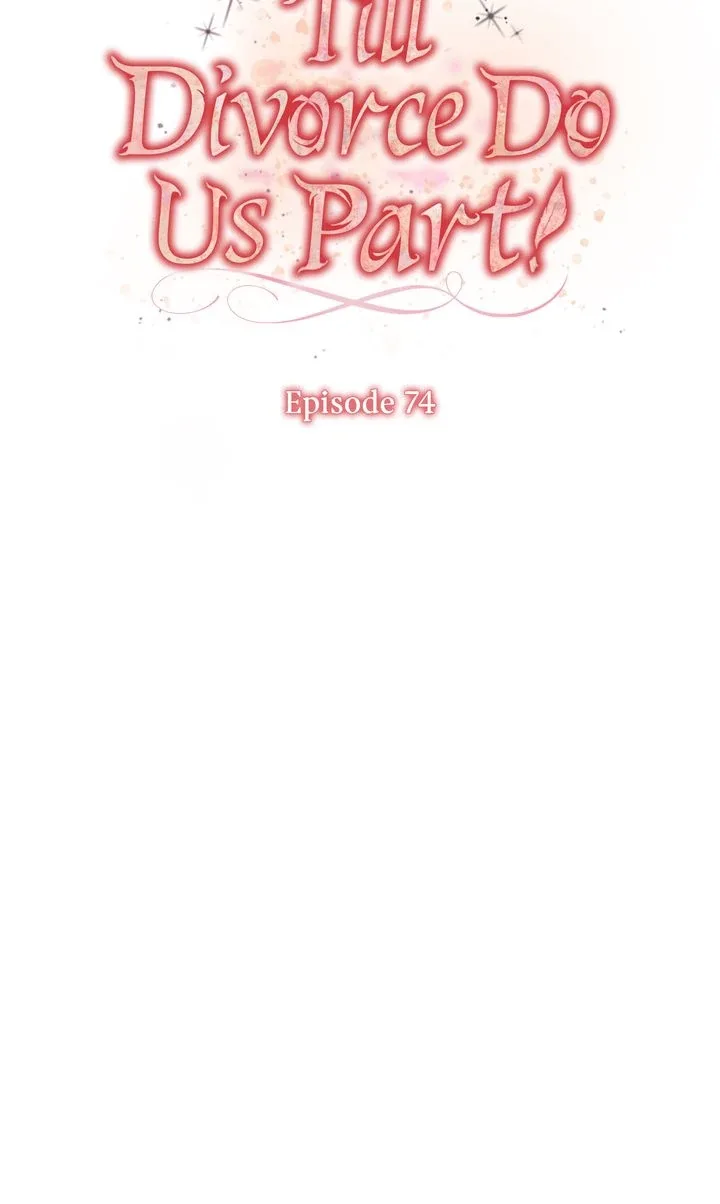 Till Divorce Do Us Part! Chapter 74 page 30