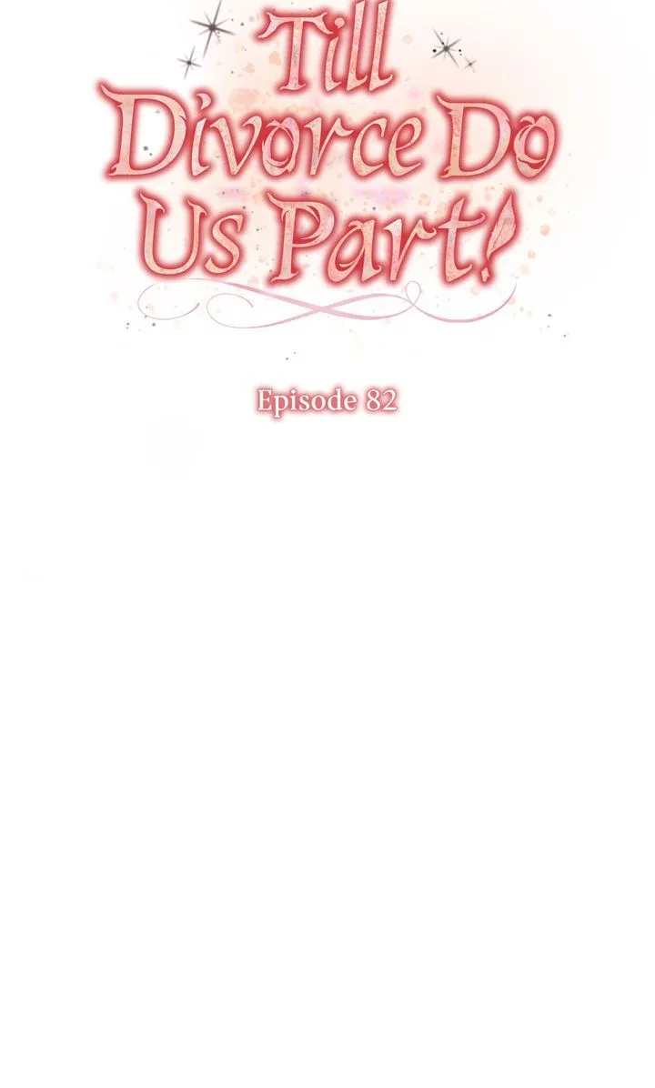 Till Divorce Do Us Part! Chapter 82 page 36