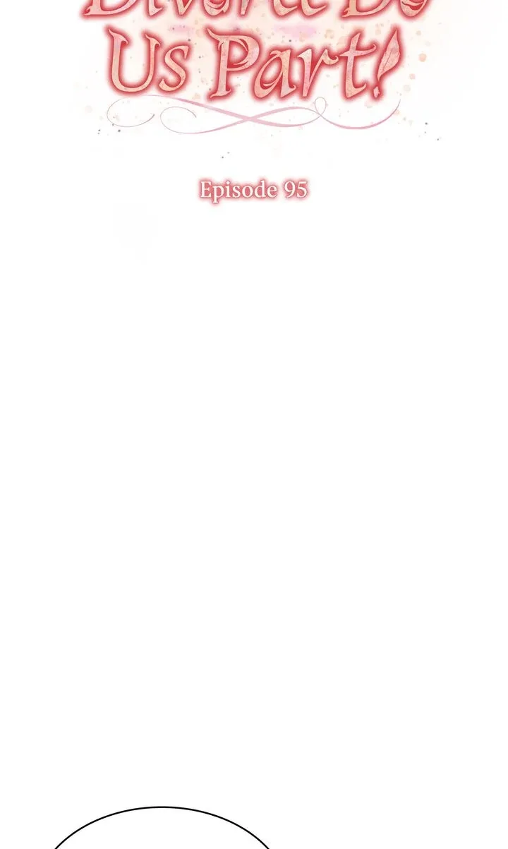 Till Divorce Do Us Part! Chapter 95 page 3
