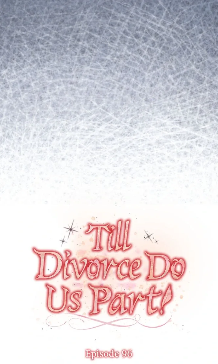 Till Divorce Do Us Part! Chapter 96 page 44