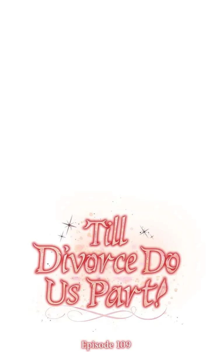 Till Divorce Do Us Part! Chapter 109 page 2